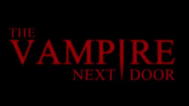 THE VAMPIRE NEXT DOOR (2024) - OFFICIAL TRAILER