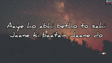 Aaye Ho Abhi Betho to Sahi (Lyrics)   Madam Noor Jahan