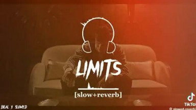 LIMITS FULL SONG [SLOWED REVERB]