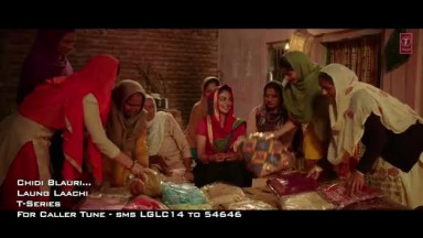 Chidi Blauri  Laung Laachi (Full Song) Ammy Virk,  Mannat Noor   Neeru Bajwa   Latest Punjabi Movie