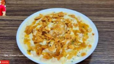 Ramzan Special Recipe By ijaz Ansari   Chaat Papdi Recipe   iftar special Re